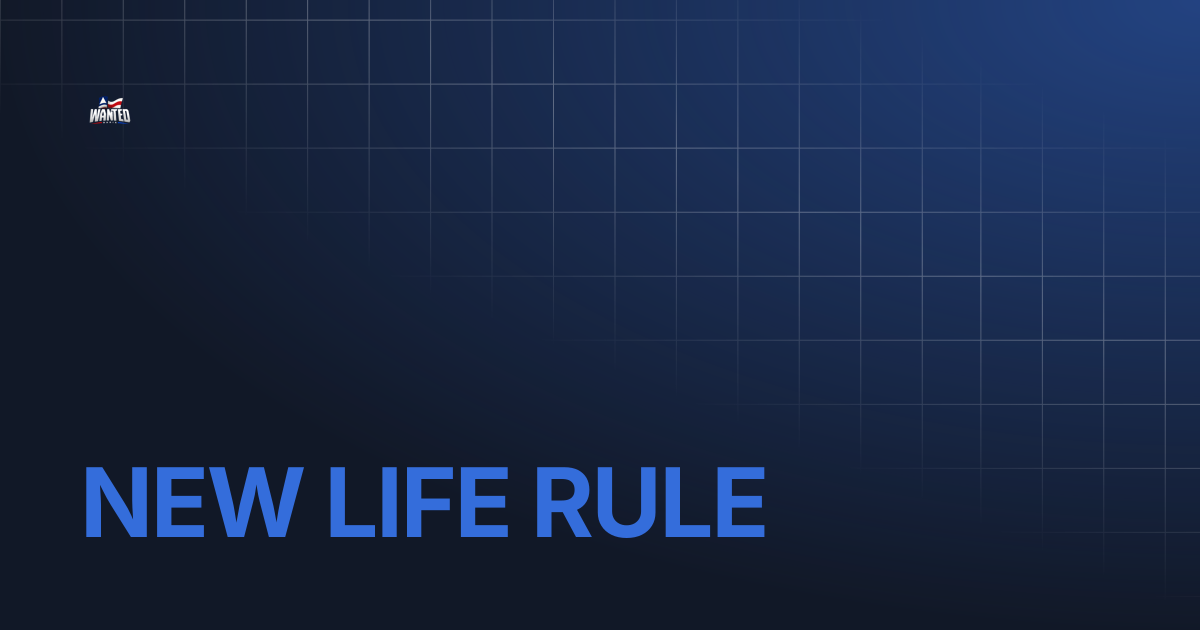 NEW LIFE RULE | Wanted-Bahia Docs
